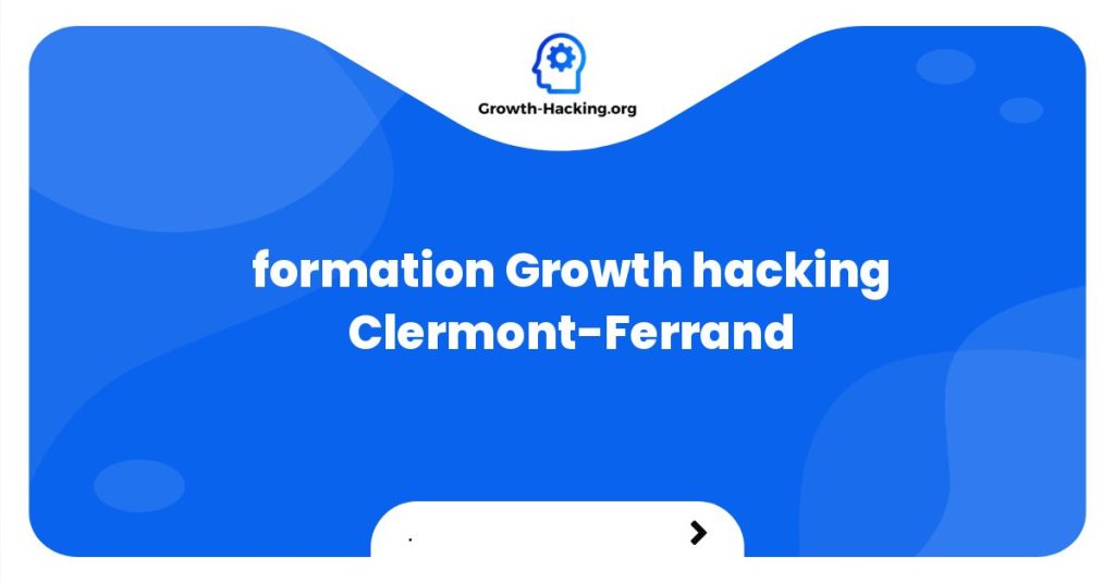 formation Growth hacking Clermont-Ferrand