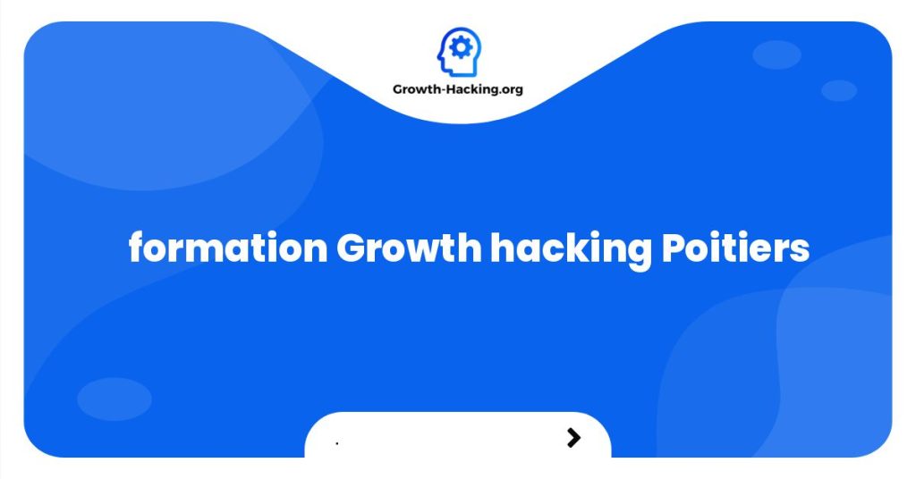 formation Growth hacking Poitiers